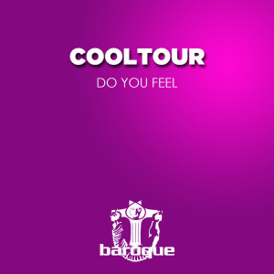 Dengarkan Do You Feel (Romi Anauel Version) lagu dari Cooltour dengan lirik