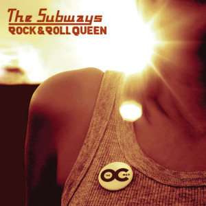 ดาวน์โหลดและฟังเพลง Rock & Roll Queen (Radio Edit) พร้อมเนื้อเพลงจาก The Subways