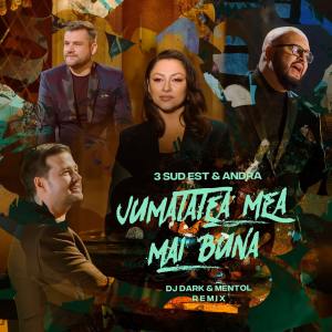 Album Jumatatea Mea Mai Buna (Dj Dark & Mentol Remix) oleh 3rei Sud Est