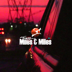 Listen to Miles & Miles song with lyrics from Tryezz