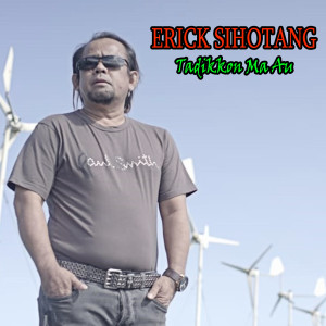 Album Tadikkon Ma Au oleh Erick Sihotang