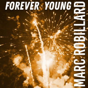 Album Forever Young oleh Marc Robillard