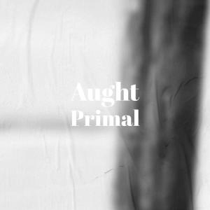 Album Aught Primal from Various