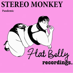 Album Pandemic oleh Stereo Monkey