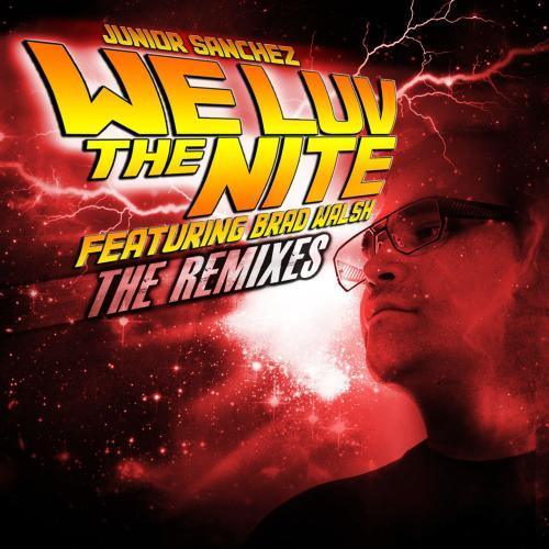 We Luv The Nite (feat. Brad Walsh) [Original Mix]