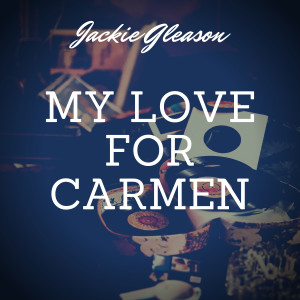 Listen to Little Girl song with lyrics from Jackie Gleason
