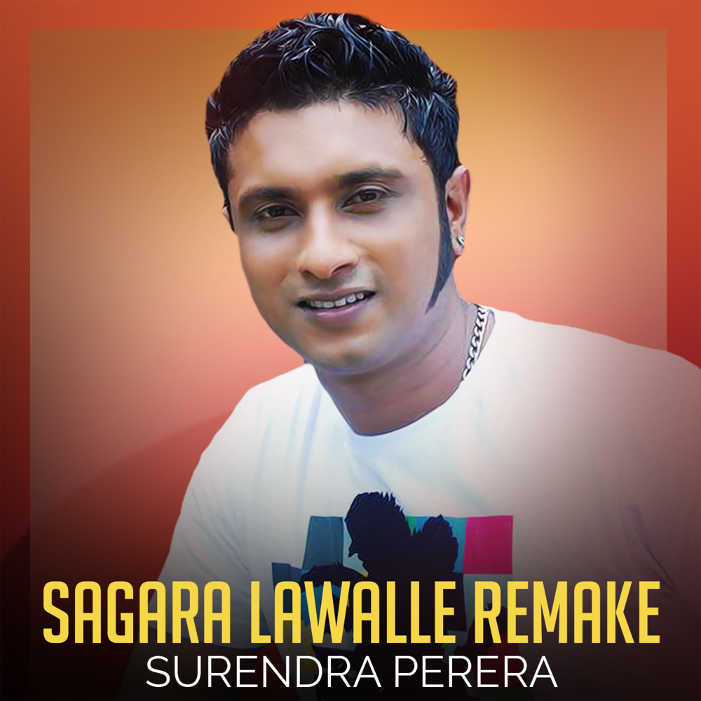 Sagara Lawalle (Remake)