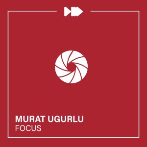 Album Focus from Murat Ugurlu