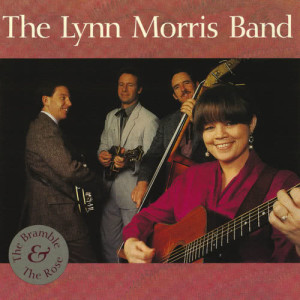 อัลบัม The Bramble & The Rose ศิลปิน The Lynn Morris Band