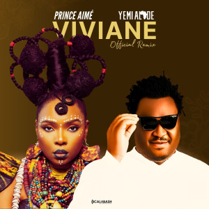 อัลบัม Viviane (Official Remix) ศิลปิน Yemi Alade