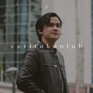 Album Ceritakanlah from Bagas Ran