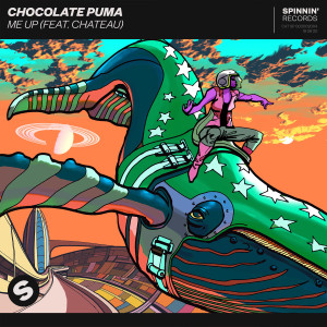 ดาวน์โหลดและฟังเพลง Me Up (feat. Chateau) พร้อมเนื้อเพลงจาก Chocolate Puma
