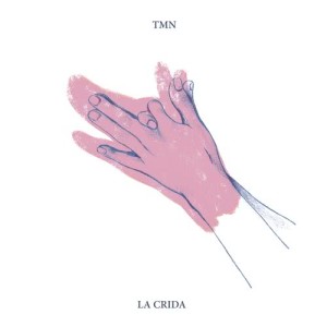 อัลบัม La Crida ศิลปิน TMN