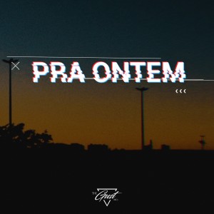Listen to Pra Ontem (Explicit) song with lyrics from Madg Beats