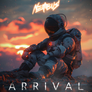 收聽Nembus的Arrival歌詞歌曲