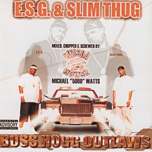 Boss Hogg Outlaws (Mixed, Chopped and Screwed) (Explicit)