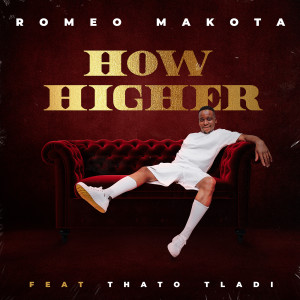 Thato Tladi的專輯How Higher