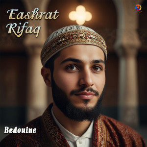 收聽Bedouine的Eashrat Rifaq歌詞歌曲