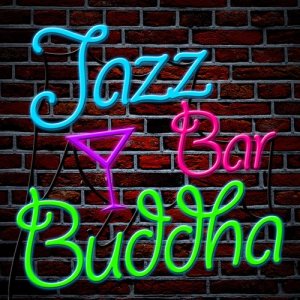 Various Artists的專輯Jazz Bar Buddha