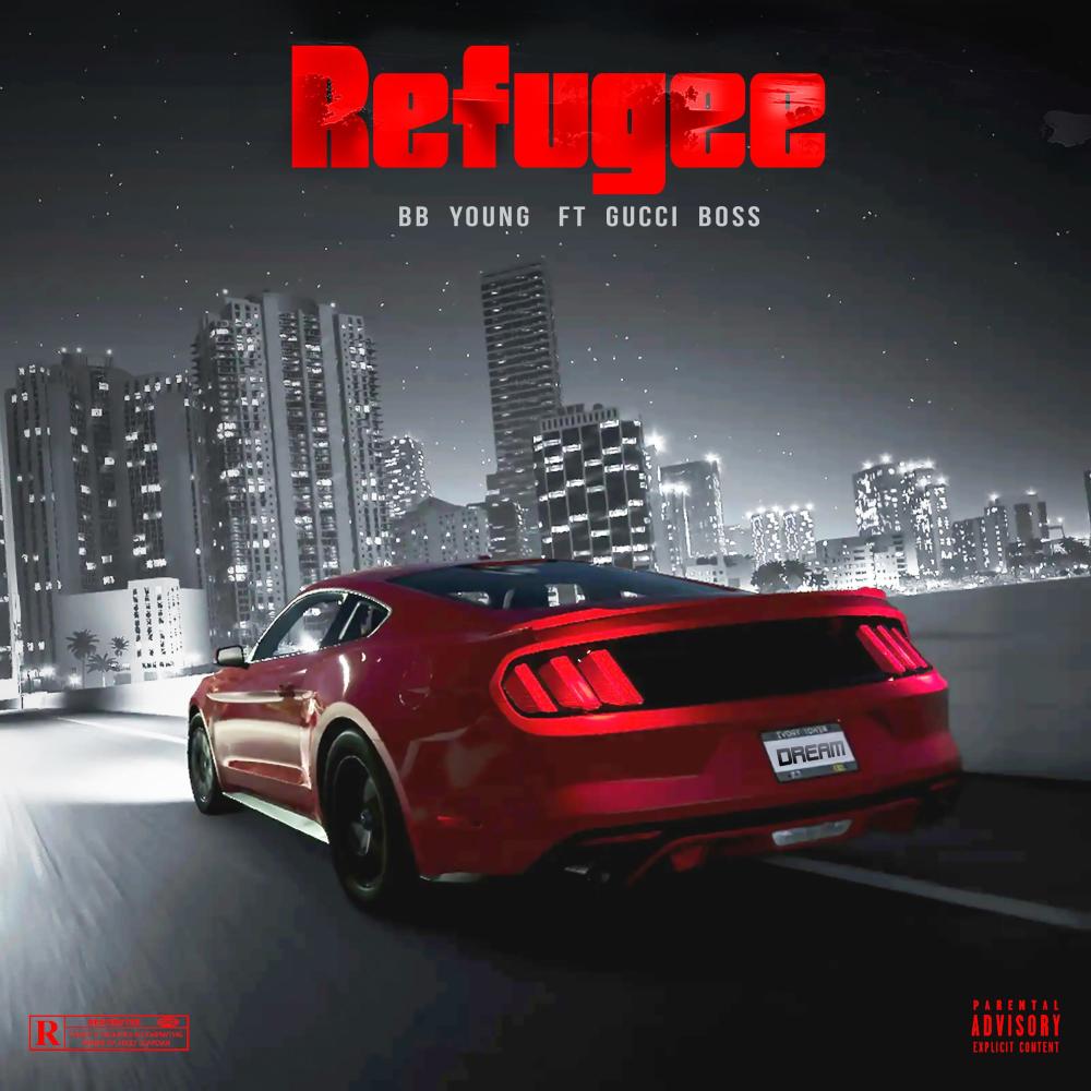 Refugee (feat. Gucci Boss)