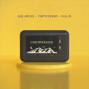 Album Cercapersone (Explicit) oleh Thats'Crown