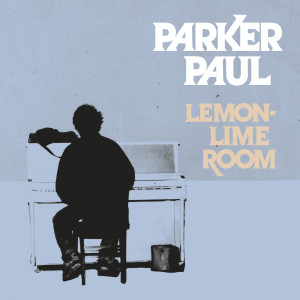 อัลบัม Lemon-Lime Room ศิลปิน Parker Paul