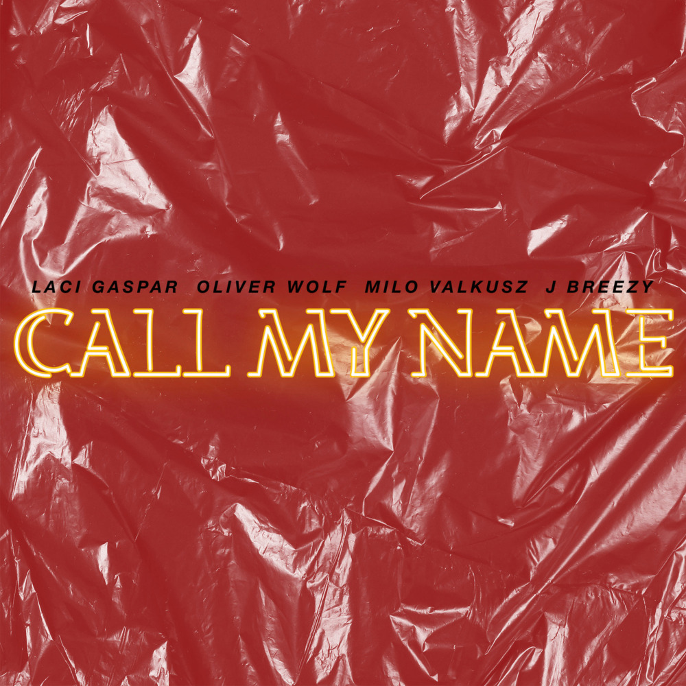 Call My Name