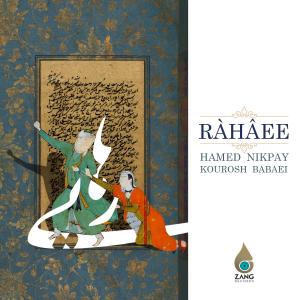 Listen to Rahaee song with lyrics from Kourosh Babaei