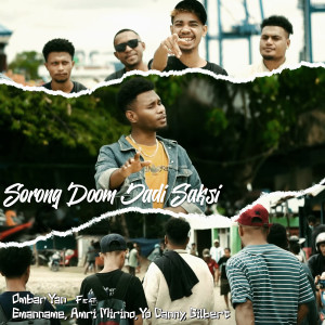 Album Sorong Doom Jadi Saksi from 