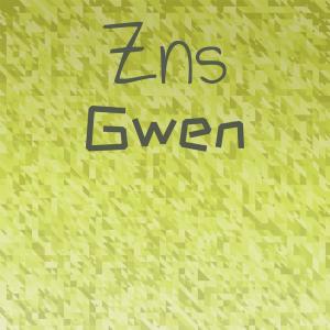 Various Artists的專輯Zns Gwen