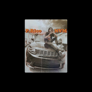 Listen to Nvm (Explicit) song with lyrics from P.Rico