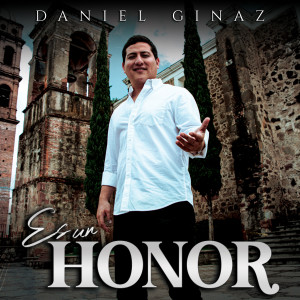 Daniel Ginaz的專輯Es un Honor