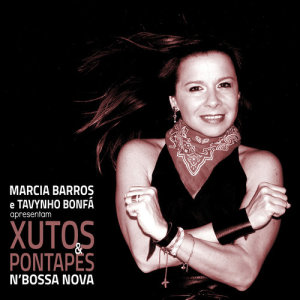 收听Marcia Barros的Ai se ele cai歌词歌曲