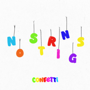 No Strings (Explicit) dari Confetti