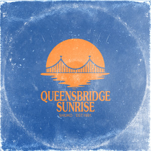 Queensbridge Sunrise dari Shuko