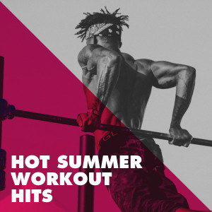 Various Artists的专辑Hot Summer Workout Hits