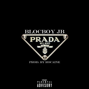 ดาวน์โหลดและฟังเพลง Prada (Explicit) พร้อมเนื้อเพลงจาก Rocaine