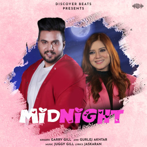 Listen to MidNight song with lyrics from Gurlej Akhtar