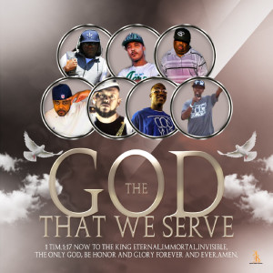 收聽Da Liite Slanga的The God That We Serve (feat. King Wes, Bro Mak, Bruce Mighty, Russell, Peace da Messenger, Demon Slayer & Joseph Figueroa)歌詞歌曲