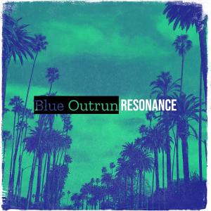 Album Blue Outrun from resonance