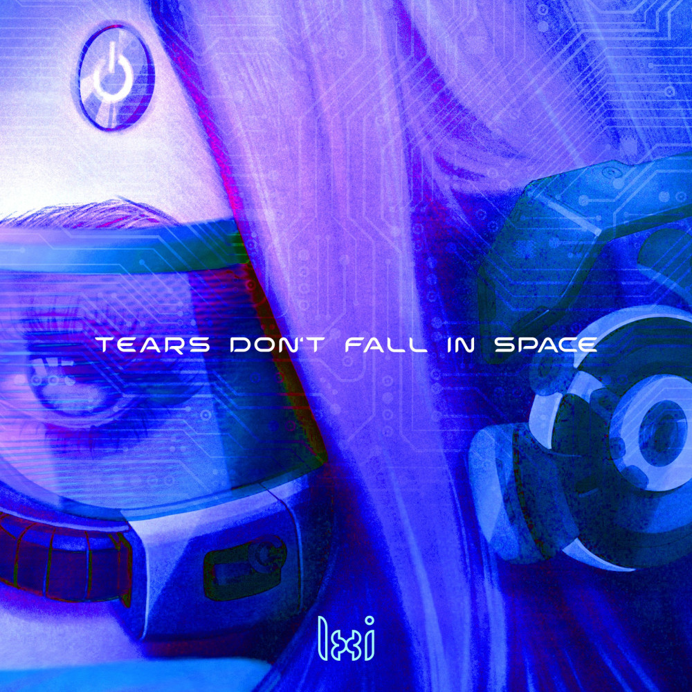 Tears Don't Fall in Space