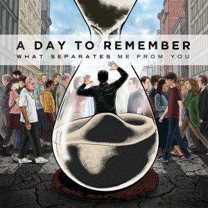 อัลบัม What Separates Me From You (Explicit) ศิลปิน A Day To Remember