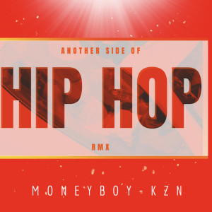 Album ANOTHER SIDE OF HIP HOP RMX (Radio Edit) from 