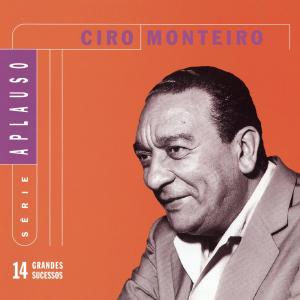 Cyro Monteiro的專輯Série Aplauso - Cyro Monteiro