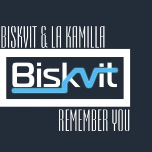 Listen to Remember You song with lyrics from La Kamilla
