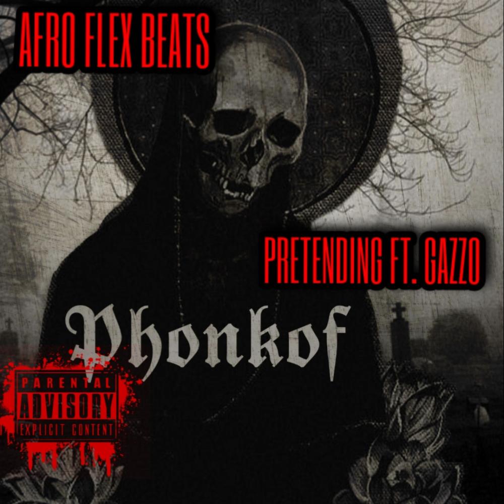 PRETENDING (feat. GAZZO & AFRO DAN) (Explicit)