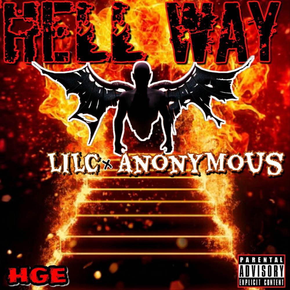 Hell Way (Freestyle) (Explicit) (Freestyle|Explicit)