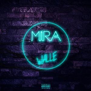 ดาวน์โหลดและฟังเพลง Mira พร้อมเนื้อเพลงจาก Walle