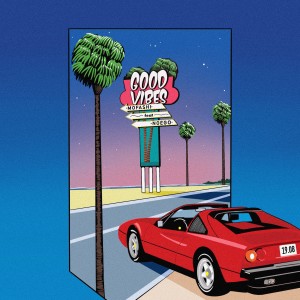 Listen to Good Vibes song with lyrics from mofashi