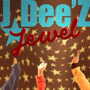 收聽J☆Dee'Z的Jewel歌詞歌曲